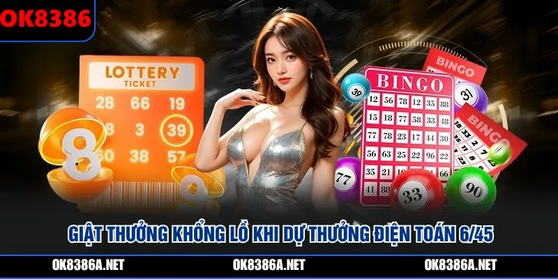 Giật thưởng khổng lồ khi dự thưởng điện toán 6/45